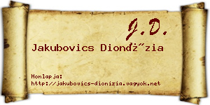 Jakubovics Dionízia névjegykártya